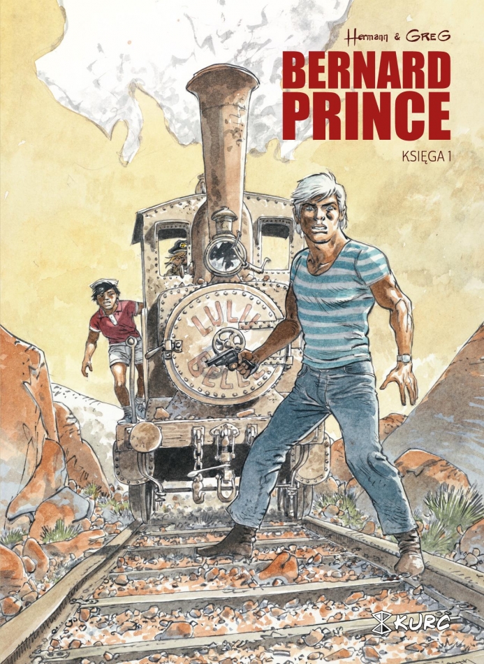 Bernard Prince #1 - Bernard Prince księga 1 [2017] - Wydawnictwo KURC