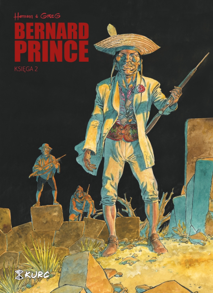 Bernard Prince #2 - Bernard Prince księga 2 [2018] - Wydawnictwo KURC