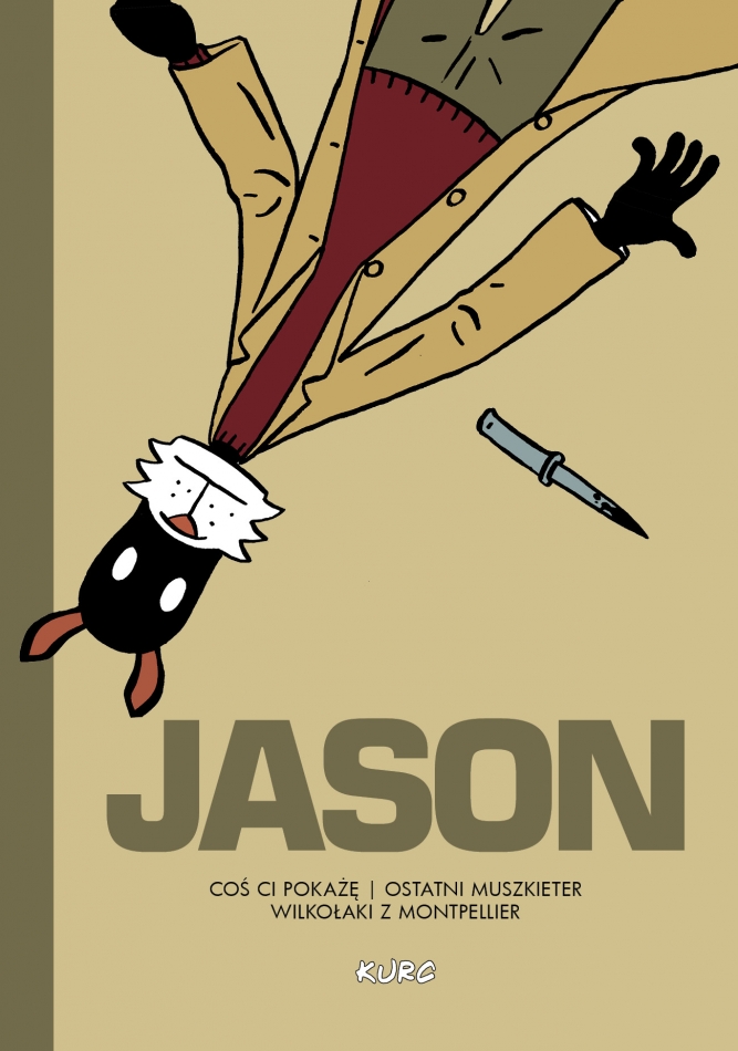 Jason #1 - Coś ci pokażę. Ostatni muszkieter. Wilkołaki z Montpellier [2023] - Wydawnictwo KURC